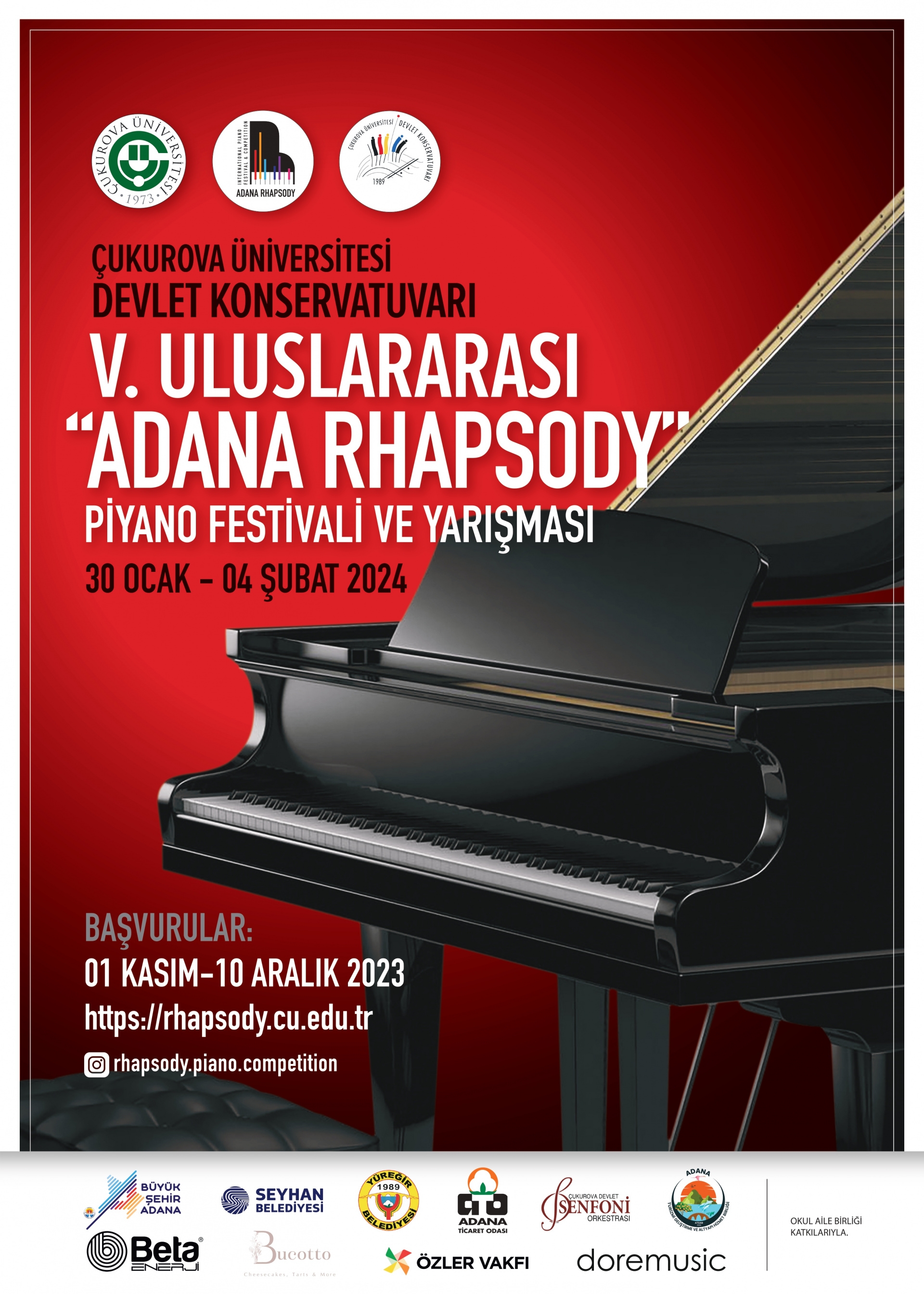 ÇUKUROVA ÜNİVERSİTESİ V. ULUSLARARASI "ADANA RHAPSODY" PİYANO FESTİVALİ VE YARIŞMASI